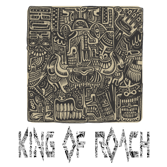 KING OF ROACH 